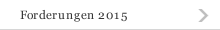 Forderungen 2015