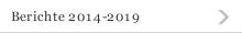 Berichte 2014-2019