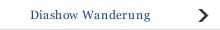 Diashow Wanderung
